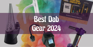 Best Dab Gear 2024